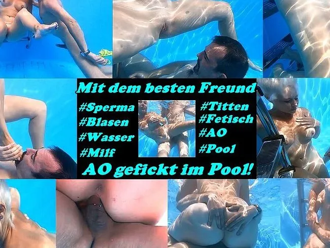 Im Pool AO gefickt... jetzt geht es erst richtig ab!