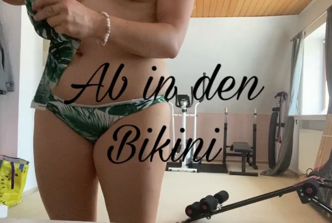 Ab in den Bikini