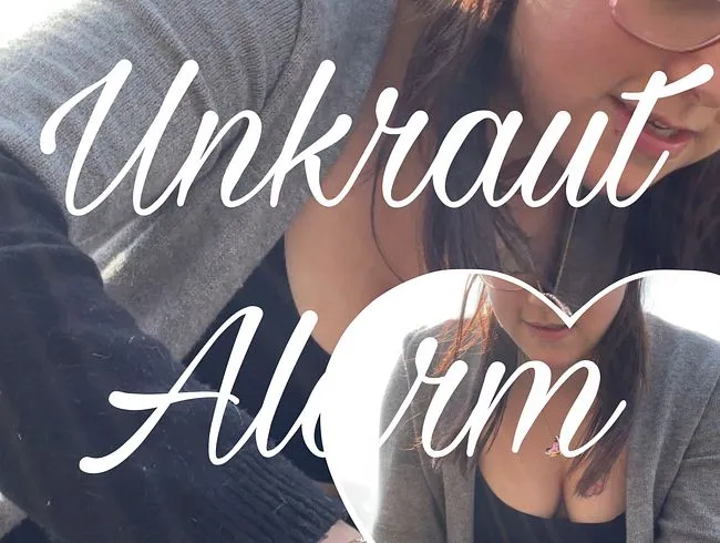 Unkraut Alarm